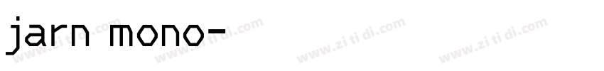 jarn mono字体转换